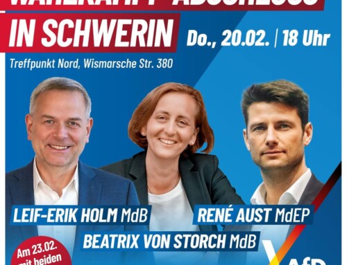 +++Wahlkampf-Abschluss in Schwerin mit Leif-Erik Holm und Beatrix von Storch +++